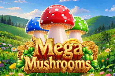 Mega Mushrooms